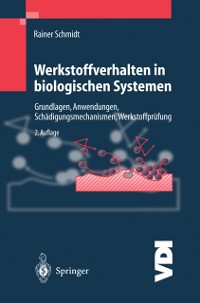 Cover Werkstoffverhalten in biologischen Systemen