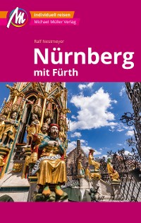 Cover MICHAEL MÜLLER REISEFÜHRER Nürnberg - Fürth MM-City