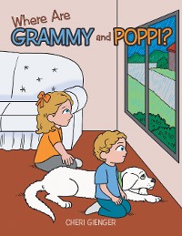 Cover Where Are Grammy and Poppi?