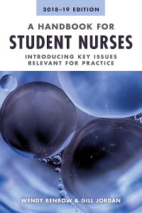 Cover A Handbook for Student Nurses, 201819 edition