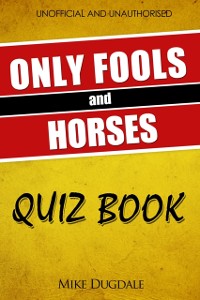 Cover Only Fools and Horses Quiz Book