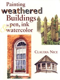 Cover Painting Weathered Buildings in Pen, Ink & Watercolor