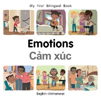 Cover My First Bilingual Book-Emotions (English-Vietnamese)
