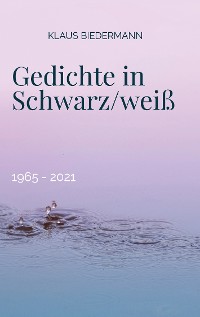 Cover Gedichte in Schwarz/weiß