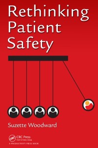 Cover Rethinking Patient Safety