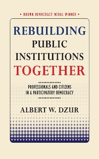 Cover Rebuilding Public Institutions Together