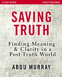 Cover Saving Truth Study Guide