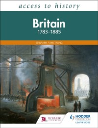 Cover Access to History: Britain 1783-1885