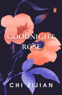 Cover Goodnight, Rose