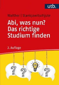 Cover Abi, was nun? Das richtige Studium finden