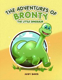 Cover The Adventures of Bronty : The Little Dinosaur Vol. 1