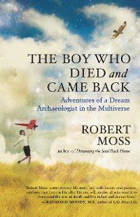 Cover The Boy Who Died and Came Back