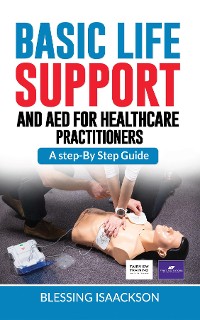 Cover Basic Life Support and AED for HealthCare Practitioners