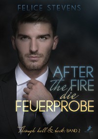Cover After the fire - die Feuerprobe