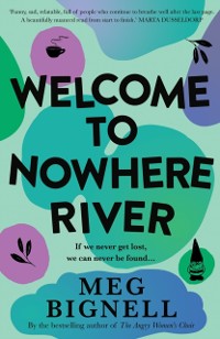 Cover Welcome To Nowhere River