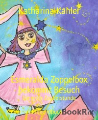 Cover Esmeralda Zoppelbox bekommt Besuch