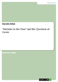 Cover "Intruder in the Dust" and the Question of Genre