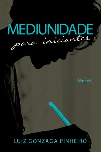 Cover Mediunidade para iniciantes