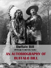 Cover An Autobiography of Buffalo Bill