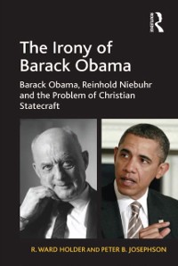 Cover The Irony of Barack Obama