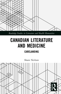 Cover Canadian Literature and Medicine