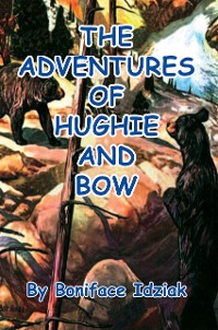 Cover The Adventures of Hughie and Bow