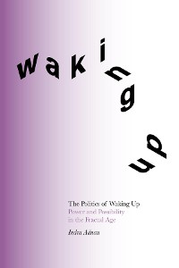 Cover The Politics of Waking Up