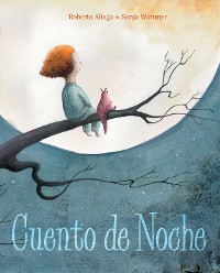 Cover Cuento de noche (A Night Time Story)