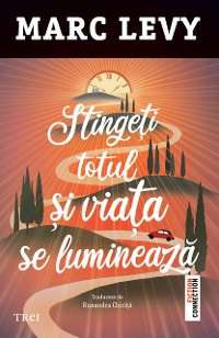 Cover Stingeți totul și viața se luminează