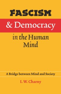 Cover Fascism and Democracy in the Human Mind