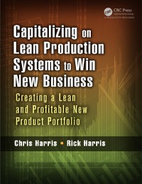 Cover Capitalizing on Lean Production Systems to Win New Business