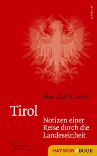 Cover Tirol - Notizen einer Reise durch die Landeseinheit