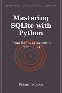 Cover Mastering SQLite with Python