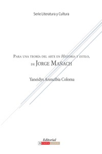 Cover Para una teoría del arte en Historia y estilo de Jorge Mañach