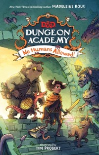 Cover Dungeons & Dragons: Dungeon Academy: No Humans Allowed!