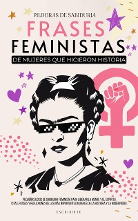 Cover Frases Feministas De Mujeres Que Hicieron Historia