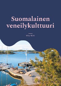 Cover Suomalainen veneilykulttuuri