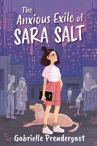 Cover The Anxious Exile of Sara Salt