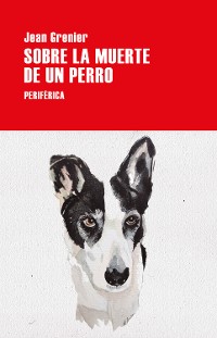 Cover Sobre la muerte de un perro