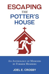 Cover Escaping the Potter's House