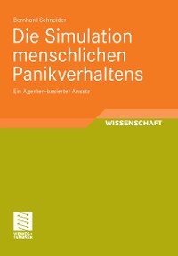 Cover Die Simulation menschlichen Panikverhaltens