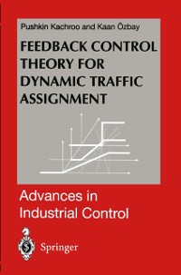 Cover Feedback Control Theory for Dynamic Traffic Assignment