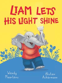 Cover Furry Feelings: Liam lets his light shine