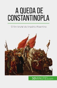 Cover A queda de Constantinopla