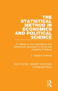 Cover The Statistical Method in Economics and Political Science