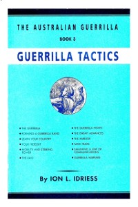 Cover Guerrilla Tactics : The Australian Guerrilla Book 3