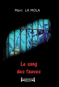 Cover Le sang des fauves