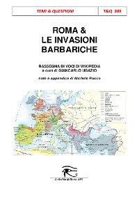 Cover Roma & le invasioni barbariche