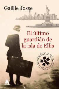 Cover El último guardián de la isla de Ellis