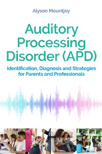 Cover Auditory Processing Disorder (APD)